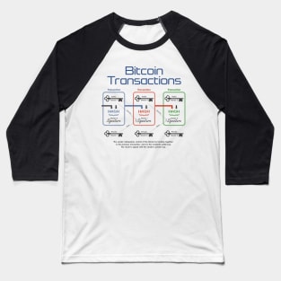 Bitcoin Transactions Baseball T-Shirt